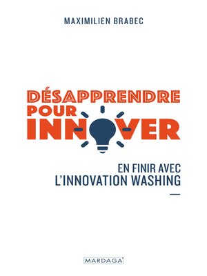 cover image of Désapprendre pour innover